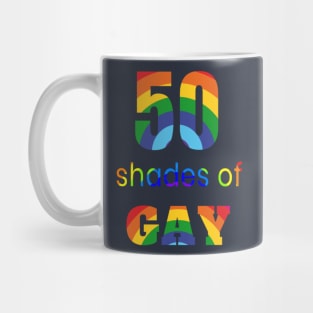 50 Shades Of Gay LGBTQ Queer Support T-Shirt Mug